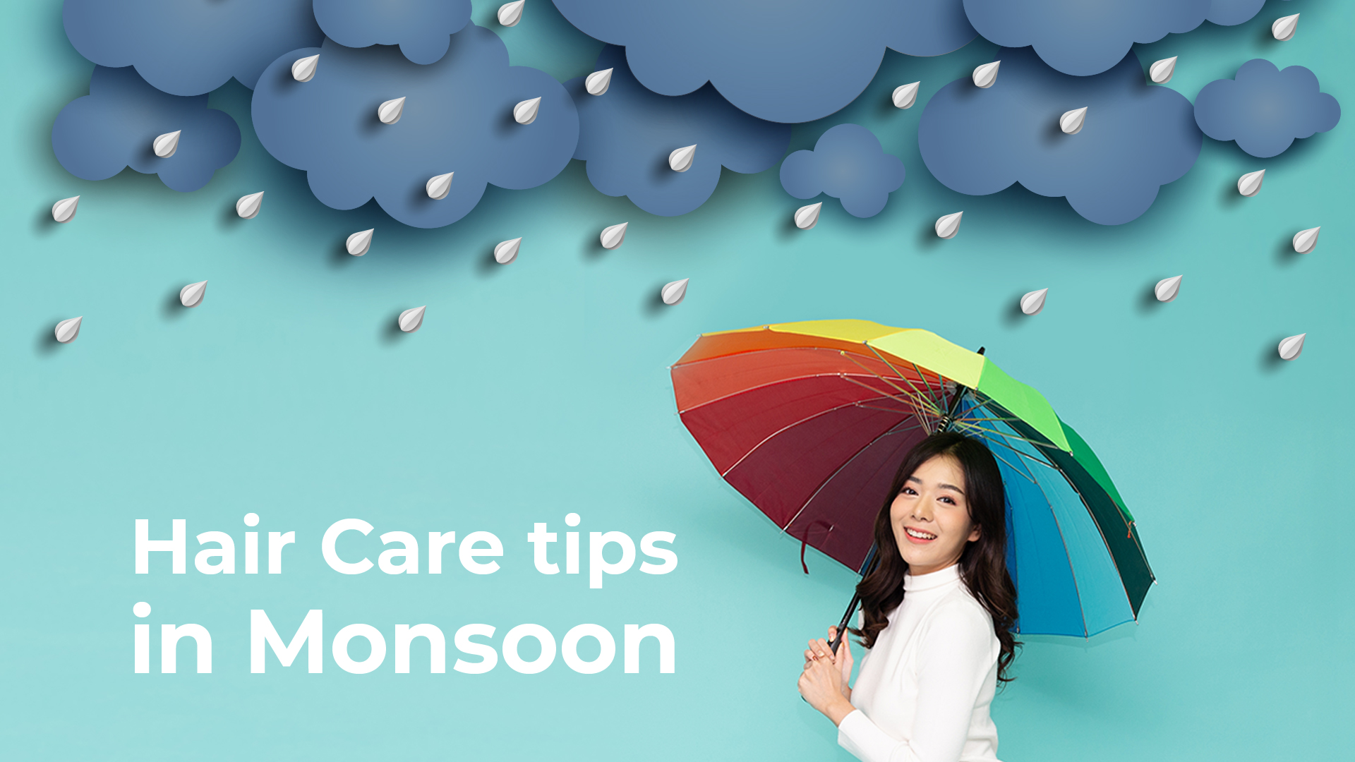 Hair care tips for monsoon - Bubbles Blog